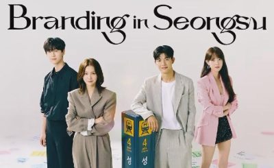 Empati dan Konflik Karakter: Ulasan Mendalam Drama Korea Branding in Seongsu
